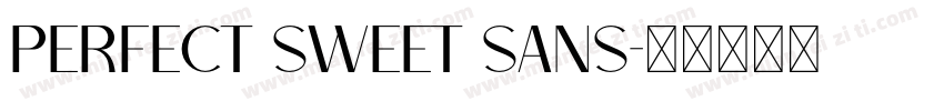 Perfect Sweet Sans字体转换
